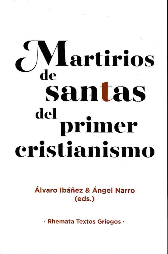 Martirios De Santas Del Primer Cristianismo
