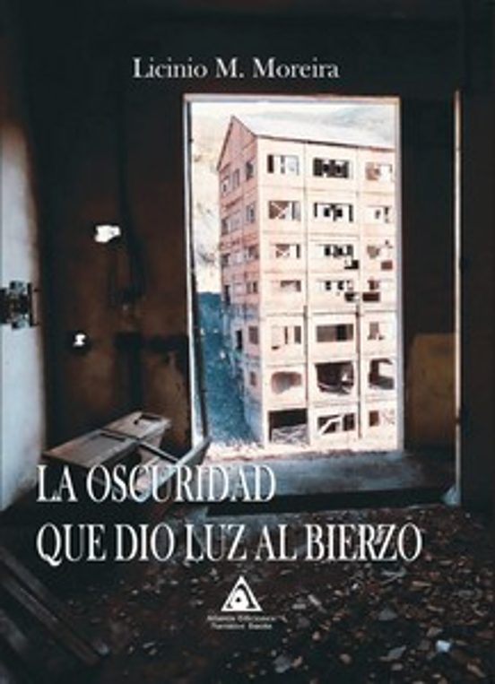 Oscuridad Que Dio Luz Al Bierzo La