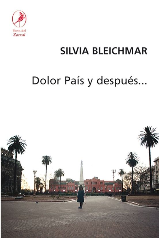 Dolor País Y Después…