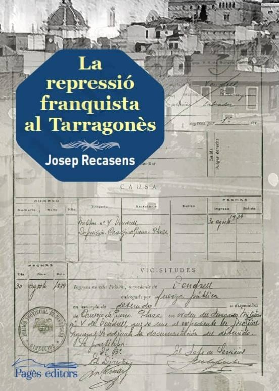La Repressió Franquista Al Tarragonès