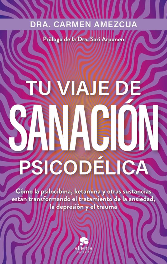 Tu Viaje De Sanación Psicodélica