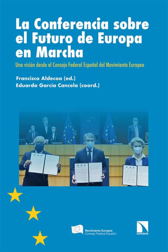 La Conferencia Sobre El Futuro De Europa En Marcha