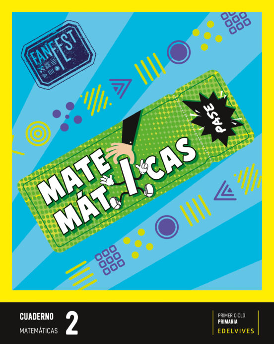 Matemáticas 2º Educacion Primaria Proyecto Fanfest Cuaderno Castilla