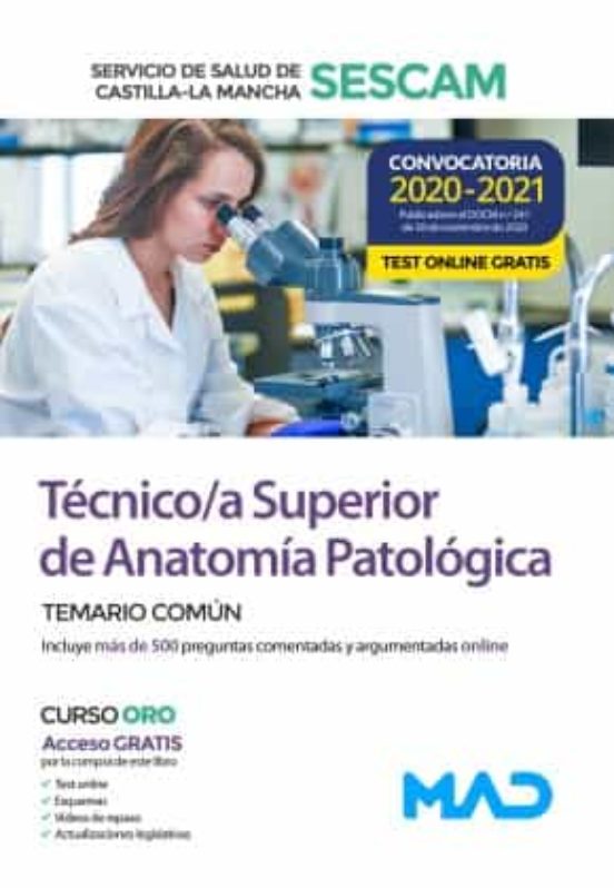 Técnico/a Superior De Anatomía Patológica Del Servicio De Salud De Castilla-La Mancha . Temario Común