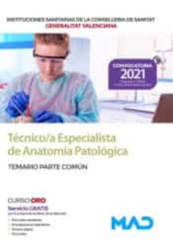 Técnico/a Especialista En Anatomía Patológica. Temario Parte Común. Co