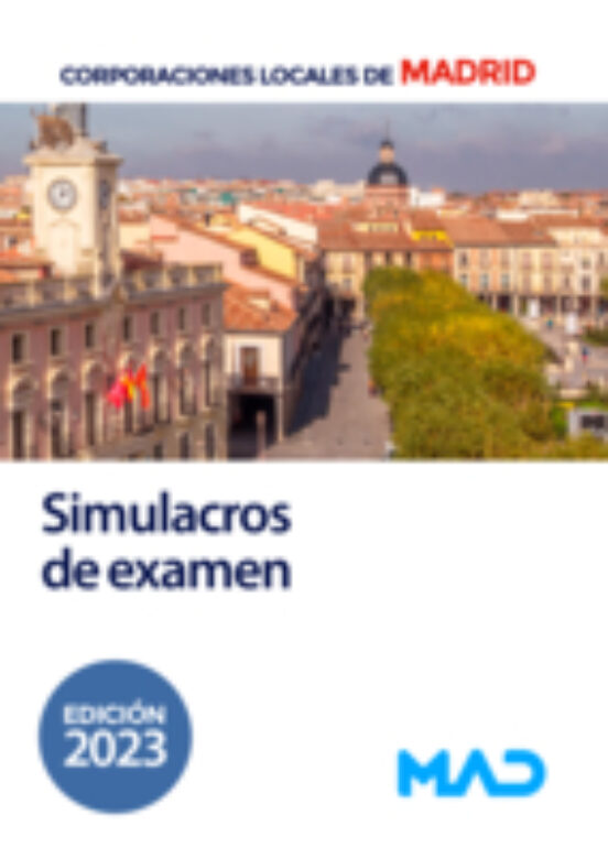 Simulacros De Examen Para Corporaciones Locales De Madrid