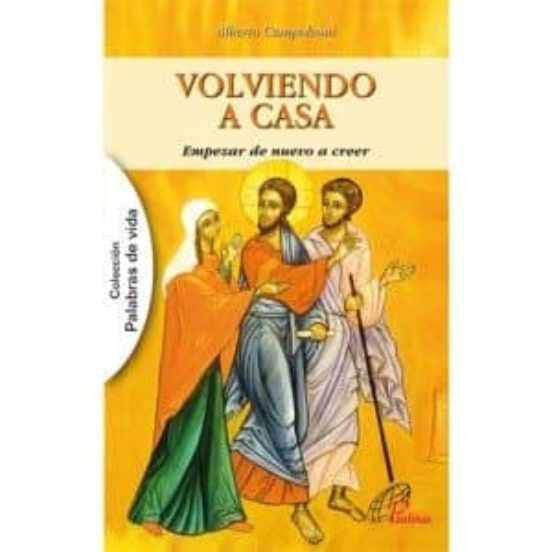 Volviendo A Casa
