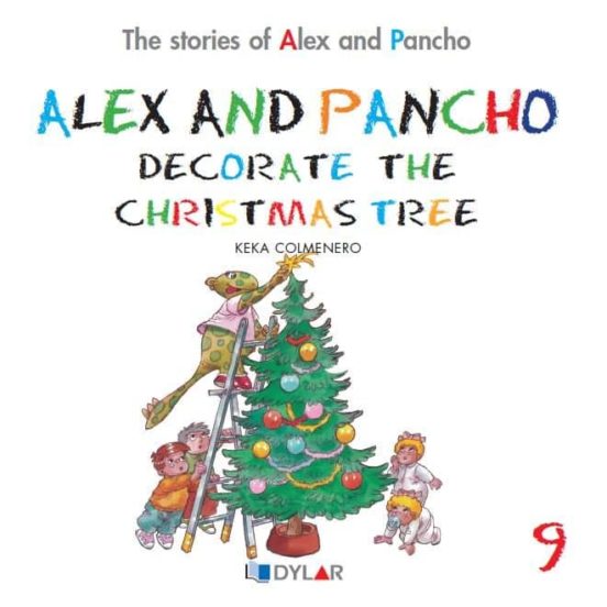 Alex And Pancho Decorate The Christmas Tree - Story 9