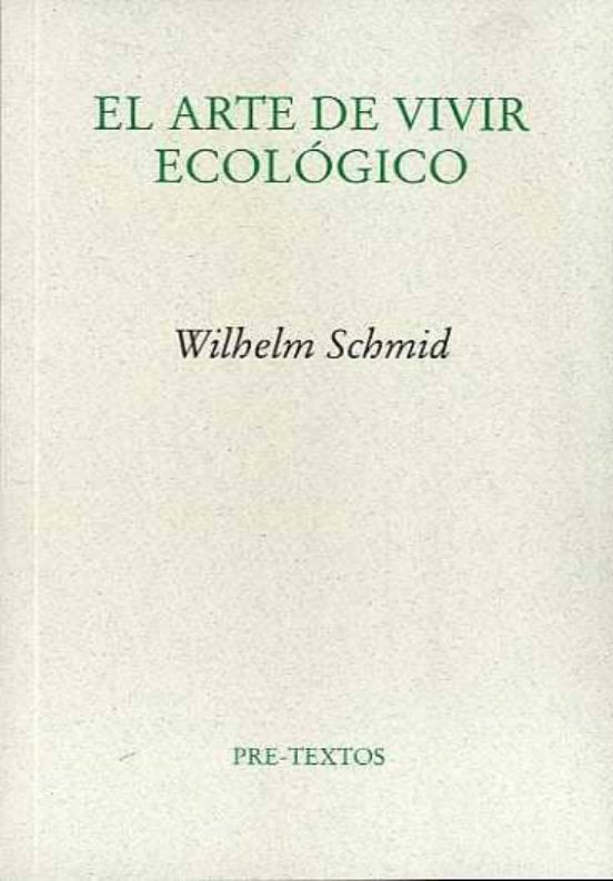 El Arte De Vivir Ecológico