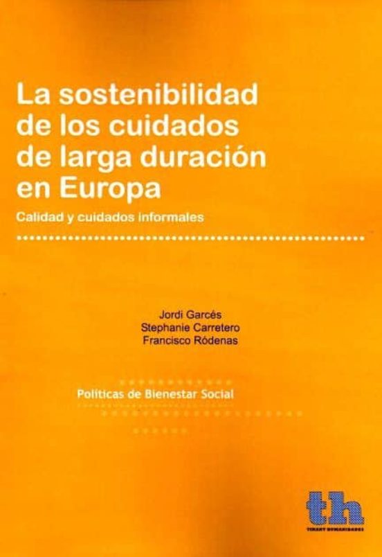La Sostenibilidad De Los Cuidados De Larga Duracion En Europa