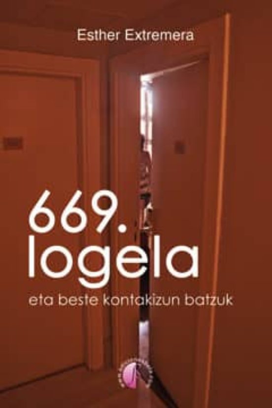 669. Logela Eta Beste Kontakizun Batzuk