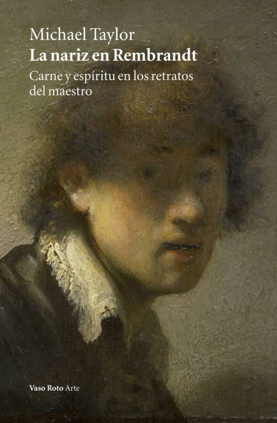 La Nariz En Rembrandt