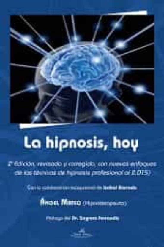 La Hipnosis Hoy 2ª Edicion