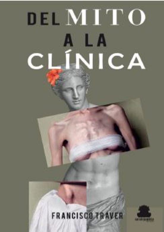 Del Mito A La Clínica