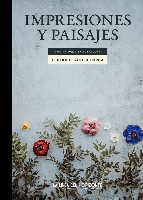 Impresiones Y Paisajes: Con Un Poeta En Nueva York