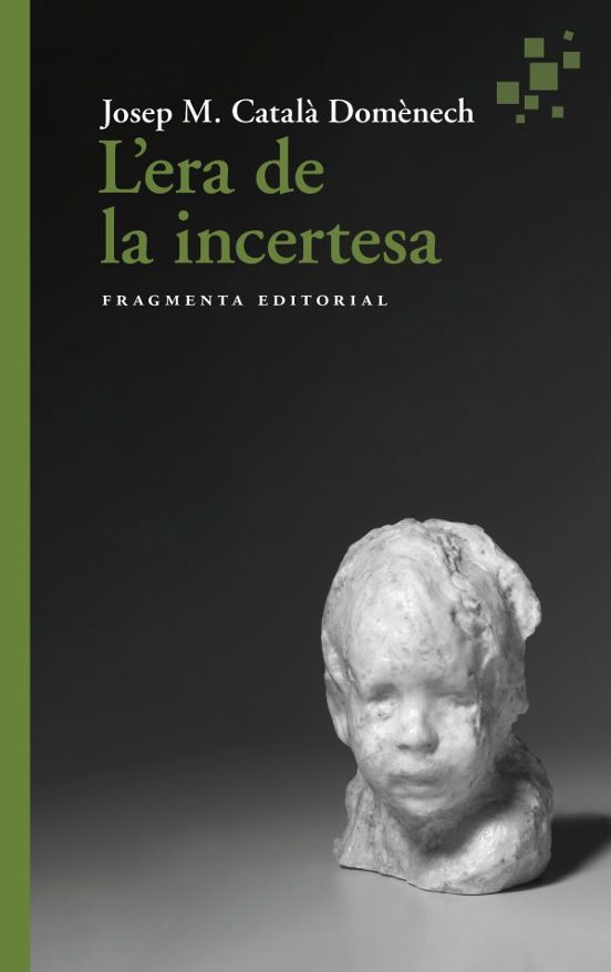 L Era de la Incertesa