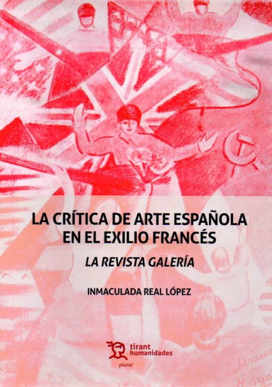 Critica De Arte Española En El Exilio Frances