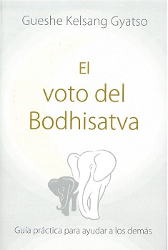 El Voto Del Bodhisatva
