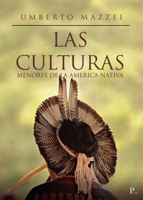 Las Culturas Menores De La América Nativa