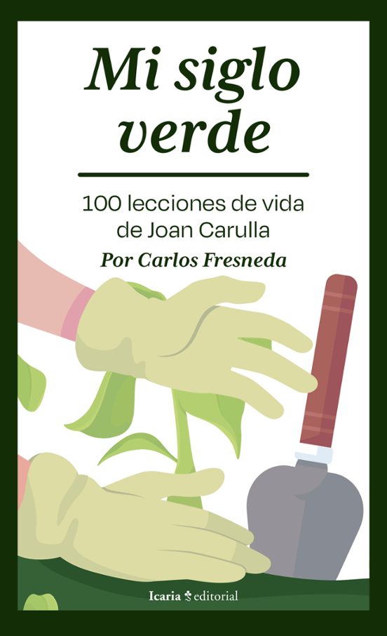Mi siglo verde