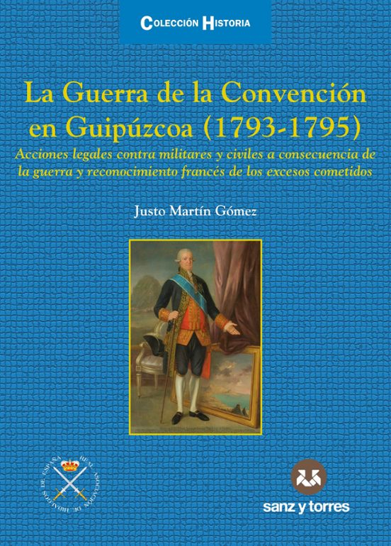 La Guerra De La Convención En Guipúzcoa