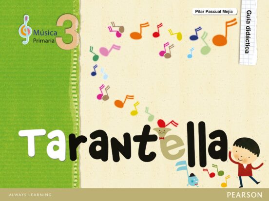 Tarantella 3 Educacion Primaria Guía Didáctica