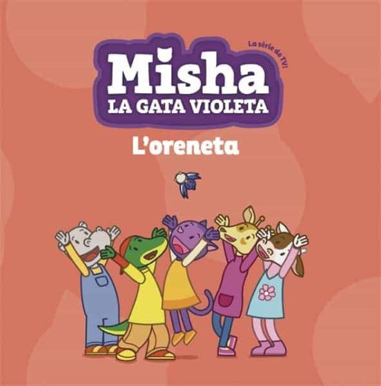 Misha La Gata Violeta 1: L Oreneta