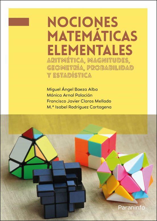 Nociones Matemáticas Elementales: Aritmética Magnitudes Geometría