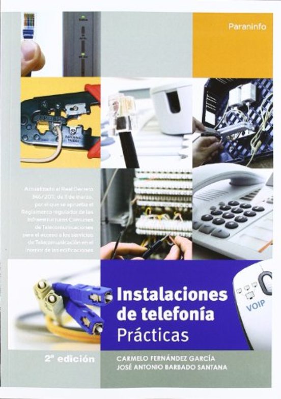 Instalaciones De Telefonia. Practicas. 2ª Edicion