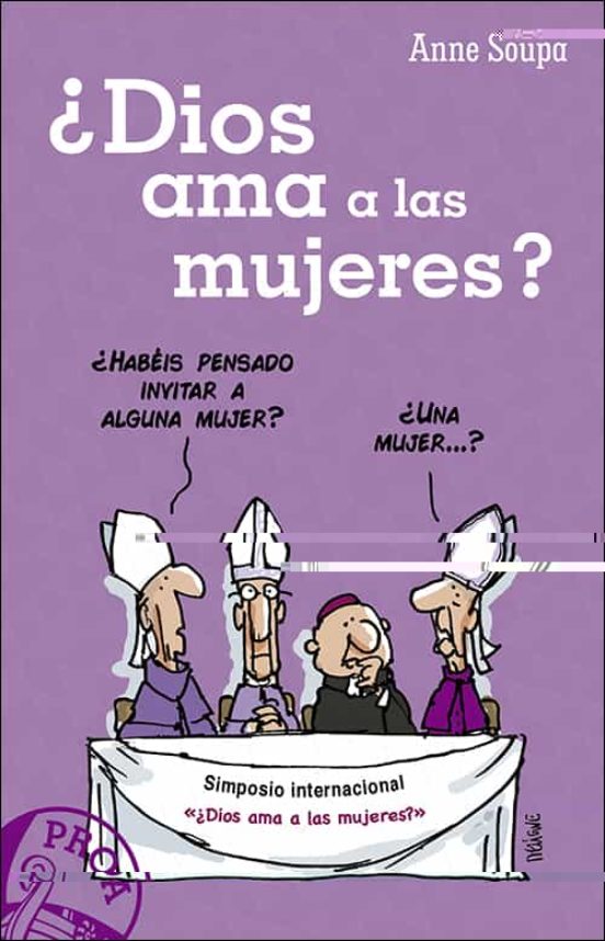 ¿Dios Ama A Las Mujeres?