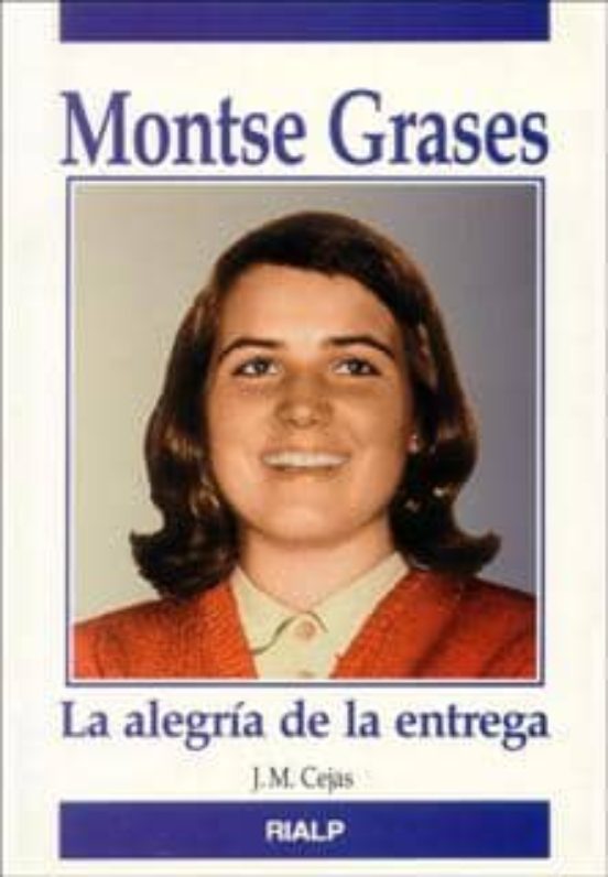 Montse Grases: La Alegria de la Entrega
