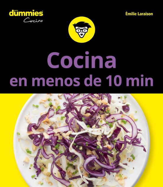 Cocina En Menos De 10 Minutos Para Dummies