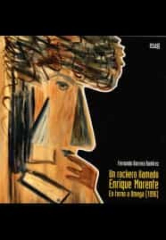 Un Rockero Llamado Enrique Morente. En Torno a Omega