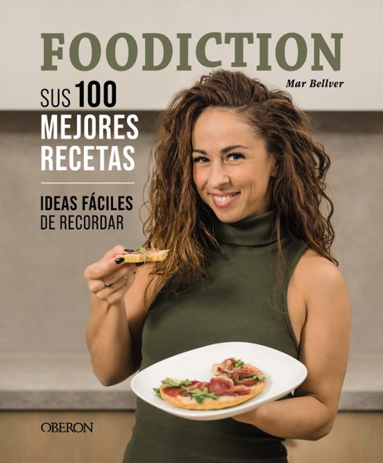 Foodiction: Sus 100 Mejores Recetas