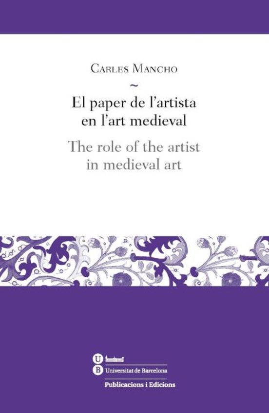 Paper De L Artista En L Art Medieval