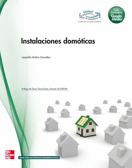 Instalaciones Domóticas. Grado Medio