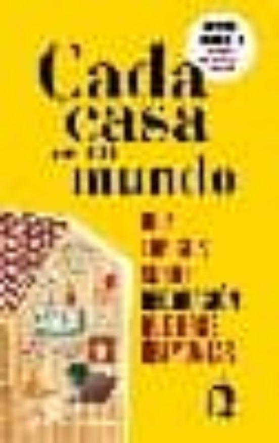 Cada Casa Es Un Mundo: Diez Topicos Sobre Decoracion Que Urge Des Mont