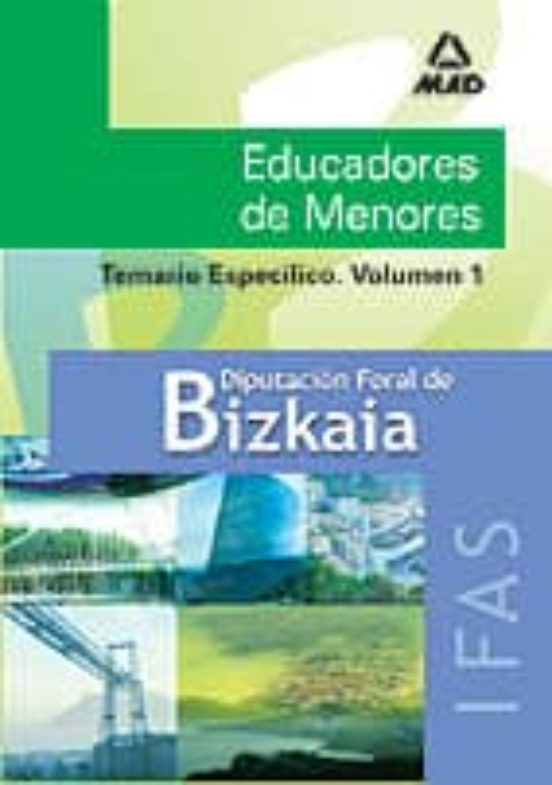 Educadores De Menores De La Diputacion Foral De Bizkaia: Temario Espec