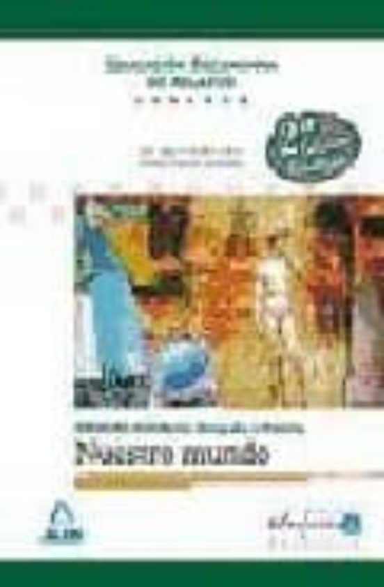 Nuestro Mundo: Ciencias Sociales Geografia E Historia. Educacion De Ad