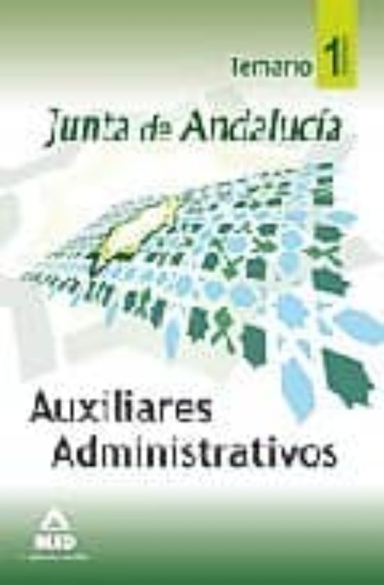 Auxiliares Administrativos De La Junta De Andalucia. Temario. Vol Umen