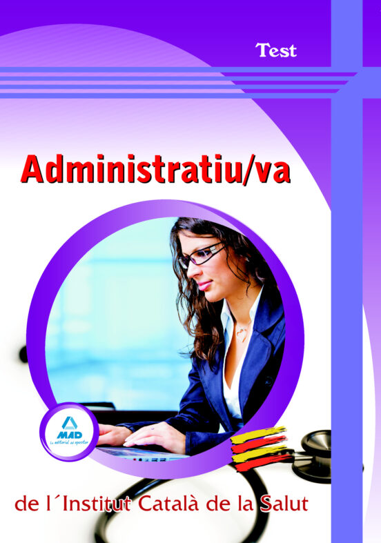 Administratiu/va De L¿institut Català De La Salut. Test
