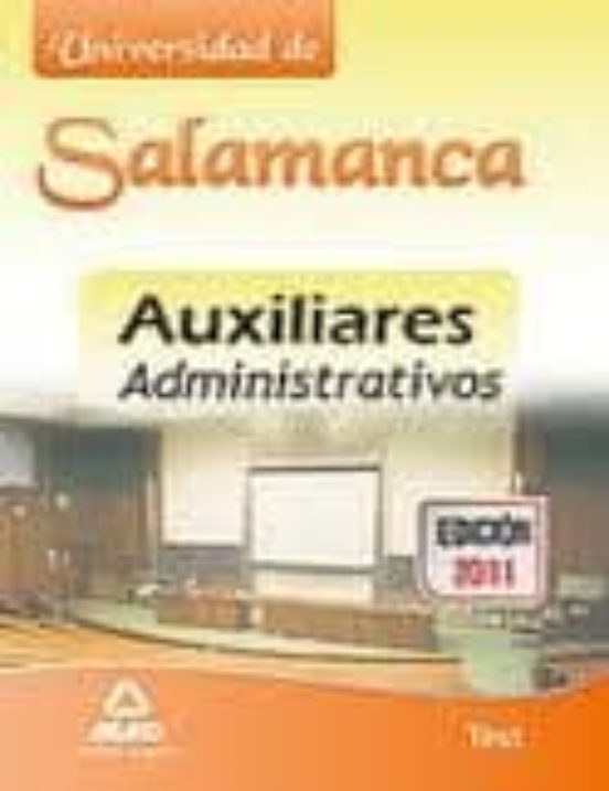 Auxiliares Administrativos De La Universidad De Salamanca. Test