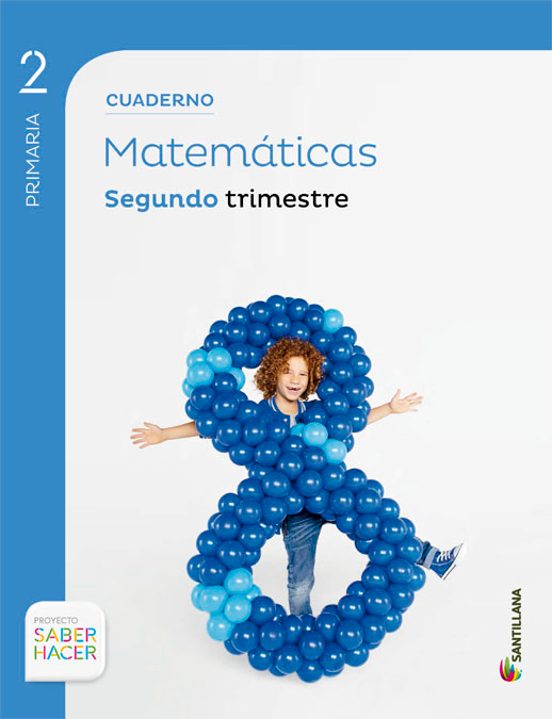 Matematicas 2º Primaria Cuaderno 2 Saber Hacer Ed. 2015