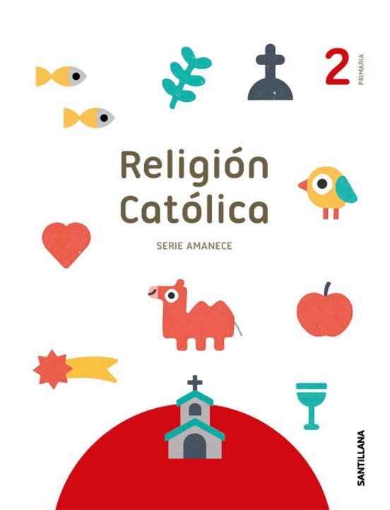 Religion 2º Educacion Primaria Serie Amanece Ed 2019