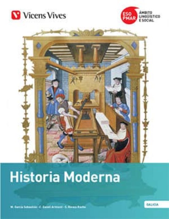 Pmar-eso. Historia Moderna. Galicia Tercero Secundaria Sociales Galego