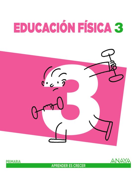 Educación Física 3º Educacion Primaria Andalucia