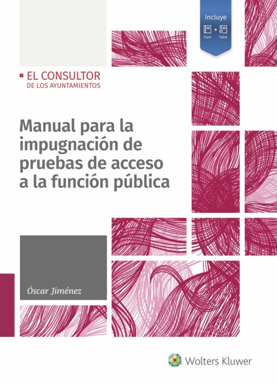 Manual Para La Impugnación De Pruebas De Acceso A La Función Pública