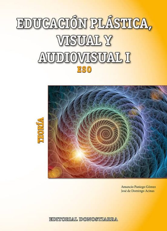Educación Plástica Visual Y Audiovisual I 1º Eso Teoría Ed 2015
