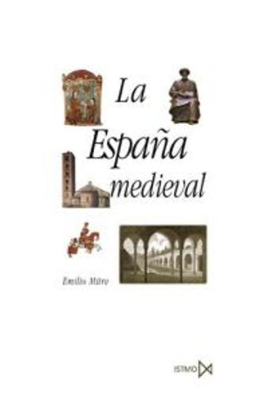 España Medieval: Sociedades Estados Culturas