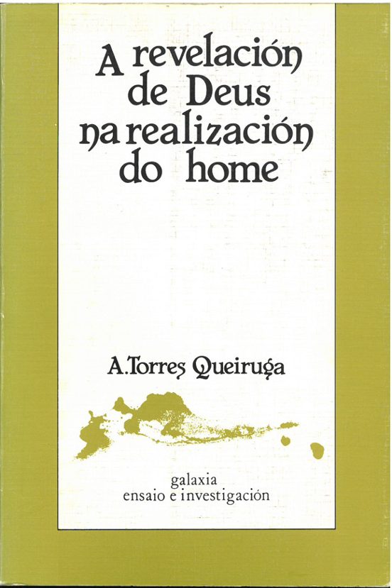 Revelacion de Deus na Realizacion do Home a